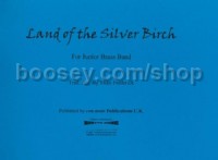Land of the Silver Birch (Brass Band Set)