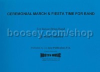 Ceremonial March & Fiesta Time (Brass Band Set)