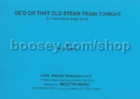 Ge'd On That Old Steam Train (Swing Band Set)
