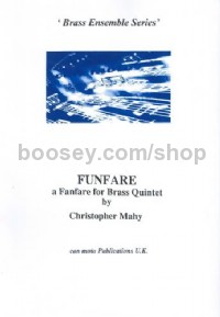 Funfare, a Fanfare for Brass Quintet (Brass Quartet Score Only)