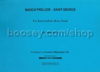 March Prelude: St. George (Brass Band Set)