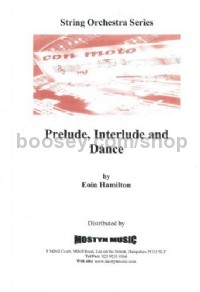Prelude, Interlude & Dance (String Orchestra Score Only)