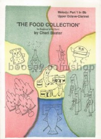 The Food Collection Volume 1, Part 1 in Bb, upper octave