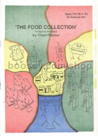The Food Collection Volume 1, Part 4b in Eb (Baritone Sax)