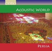 Acoustic World Persia (Coro Audio CD)