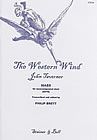 The Western Wind: Mass