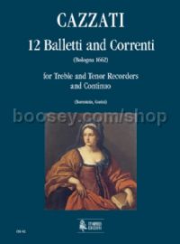 12 Balletti e Correnti for Treble & Tenor Recorders & Continuo (score & parts)