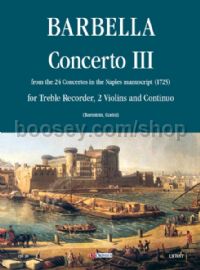 Concerto No. 3 for Treble Recorder (Flute), 2 Violins & Continuo (score & parts)