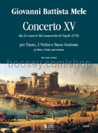 Concerto No. 15 for Treble Recorder (Flute), 2 Violins & Continuo (score & parts)