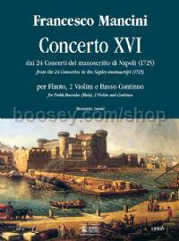 Concerto No. 16 for Treble Recorder (Flute), 2 Violins & Continuo (score & parts)