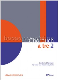 Chorbuch a Tre 2 (SAM Voices)