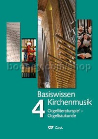 Basiswissen Kirchenmusik - Band 4