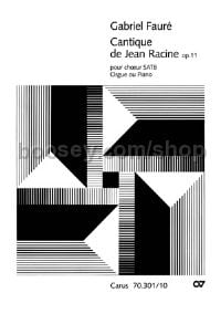 Cantique de Jean Racine [Lobgesang des Jean Racine (SATB)