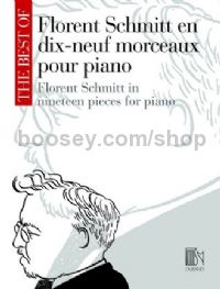 The Best of Florent Schmitt en 19 morceaux pour piano