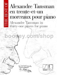 The Best of Alexander Tansman en 31 morceaux pour piano