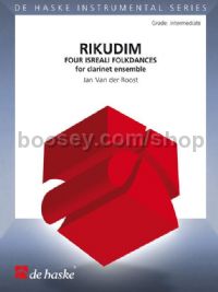 Rikudim (Four Israeli Folkdances) - Clarinet Choir (Score & Parts)