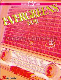 Evergreens for ... Saxophone - Alto Saxophone (Book & CD)