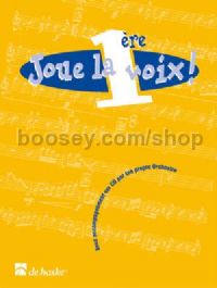 Joue la 1ère voix! - Clarinet (Book & CD)