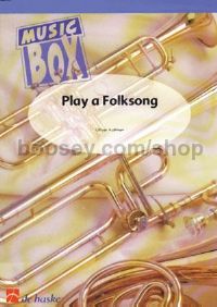 Play a Folksong - Trombone (Score & Parts)