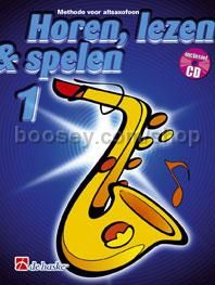 Horen Lezen & Spelen 1 altsaxofoon - (Book & CD)
