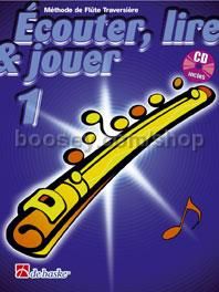 Écouter, Lire & Jouer 1 Flûte Traversière - Flute (Book & CD)