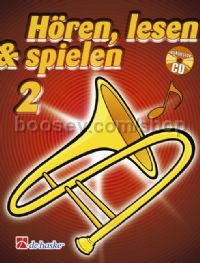 Hören, Lesen & Spielen 2 Posaune in C (Book & CD) - Trombone Bass Clef
