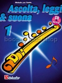 Ascolta, Leggi & Suona 1 flauto - Flute (Book & CD)