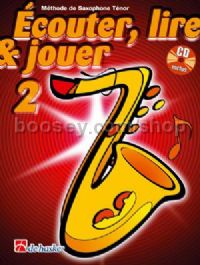 Écouter, Lire & Jouer 2 Saxophone Ténor (Book & CD)