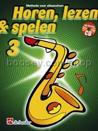 Horen Lezen & Spelen 3 altsaxofoon - (Book & CD)