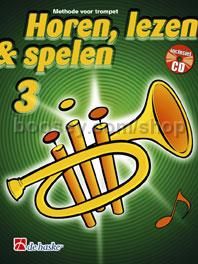 Horen Lezen & Spelen 3 trompet (Book & CD)