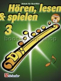 Hören, Lesen & Spielen 3 Querflöte - Flute (Book & CD)