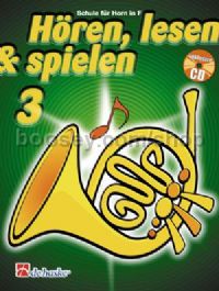 Hören, Lesen & Spielen 3 Horn in F (Book & CD)