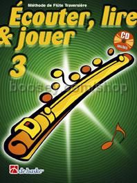 Écouter, Lire & Jouer 3 Flûte Traversière - Flute (Book & CD)