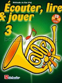 Écouter, Lire & Jouer 3 Cor (Fa) - F Horn (Book & CD)