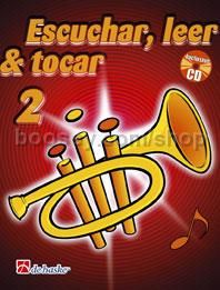 Escuchar, Leer & Tocar 2 trompeta (Book & CD)