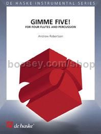 Gimme Five! - Score & Parts (4 Flutes & Percussion)