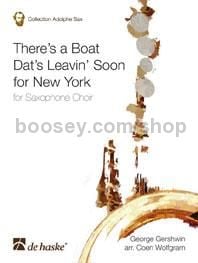 There's a Boat Dat's Leavin' Soon for New York - Saxophone Choir (Score & Parts)