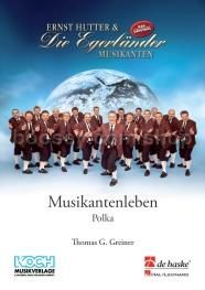 Musikantenleben - Concert Band (Score & Parts)