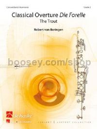 Classical Overture Die Forelle - Concert Band (Score & Parts)