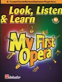 Look, Listen & Learn - My First Opera (Trumpet/Flugelhorn) (Book & Online Audio)