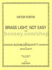 Brass light, not easy - 2 trumpets, horn, trombone and tuba