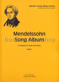 Mendelssohn Song Album I - violin and piano