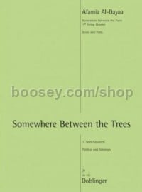 Somewhere Between the Trees (String Quartet)