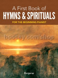A First Book Of Hymns and Spirituals