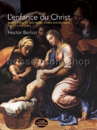 L'Enfance Du Christ, Op. 25: Sacred Trilogy