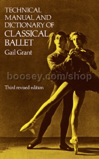 Manual And Dictionary Of Classical Ballet