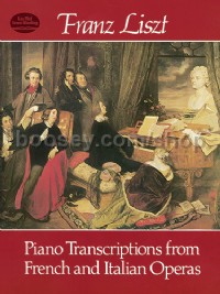 Piano Transcriptions from French and It. Operas