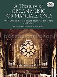 A Treasury Of Organ Music f Manuals Only 46 Works