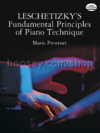 Leschetizky's Fundamental Principles Of Piano