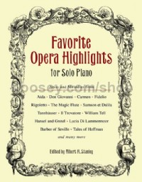 Favorite Opera Highlights For Solo Piano